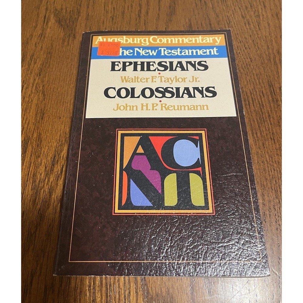 Augsburg‎ Commentary on the New Testament: Ephesians and Colossians